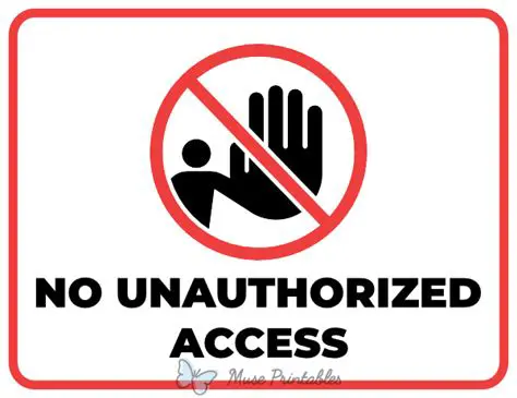Reduced Risk of Unauthorized Access