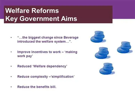 Reduced welfare dependency