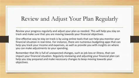 Regularly review and adjust her savings strategy