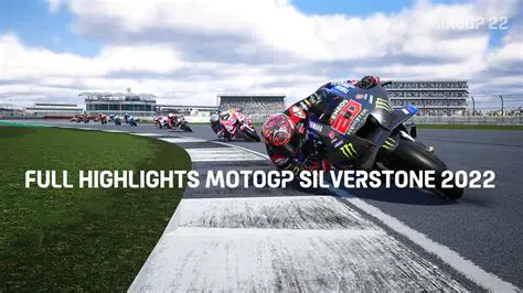Relive the Thrills: Finding the Best Video Highlights of MotoGP Silverstone 2022