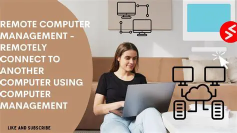 Remote Computer Management