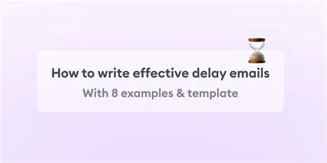 Request a Delay in the Start Date