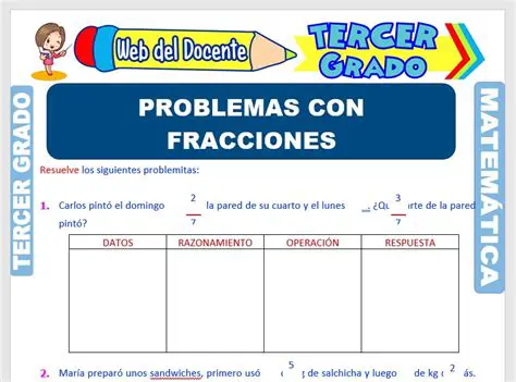 Resolviendo Problemas con Fracciones