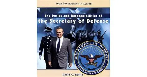 Responsibilities of the Secretary of Defense