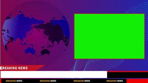 Revolutionizing Broadcast: The Power of News Background Templates on Green Screen