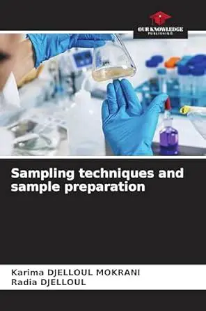 Sampling Techniques and Sample Preparation