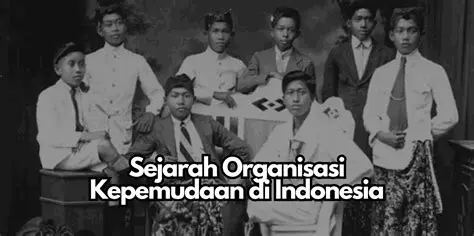 Sejarah Organisasi Kepemudaan