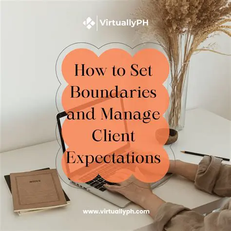 Set Clear Boundaries and Expectations
