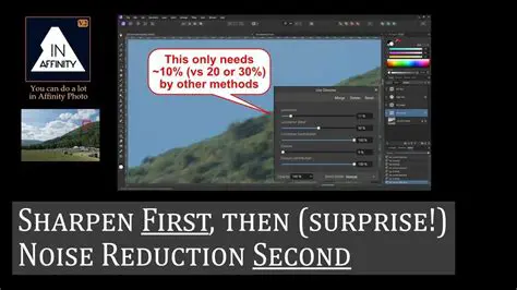 Sharpen and noise reduction