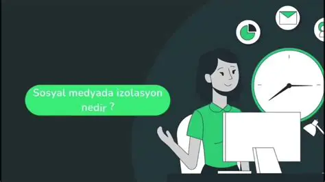 Sosyal medyada sosyal izolasyon