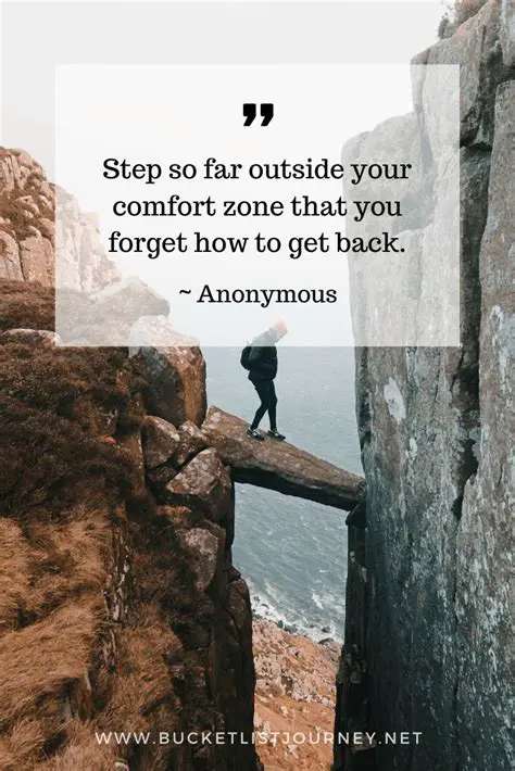 Step outside your comfort zone