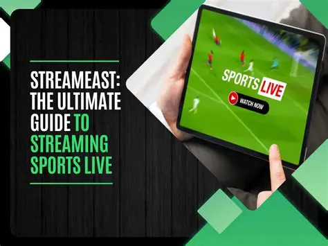 Streameast: Your Comprehensive Guide to Live Sports Streaming