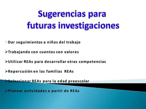 Sugerencias para futuras investigaciones