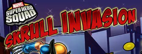 SuperHero Squad Skrull Invasion