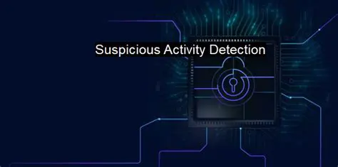 Suspicious Activity Detection