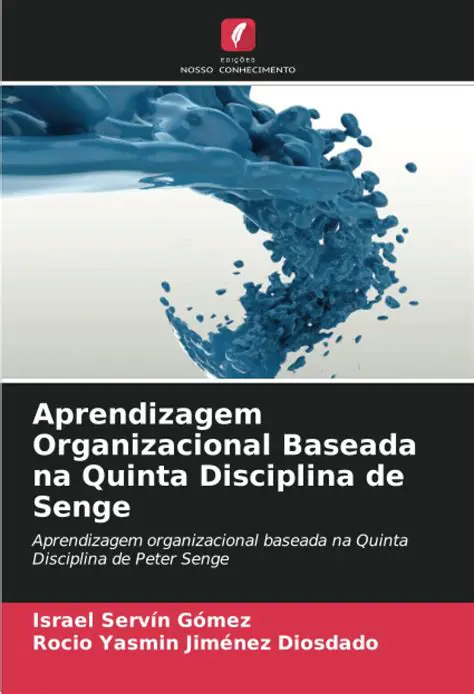 Teoria da Aprendizagem Organizacional de Senge