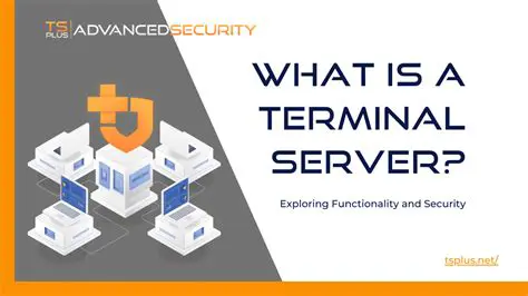 Terminal Server Integration