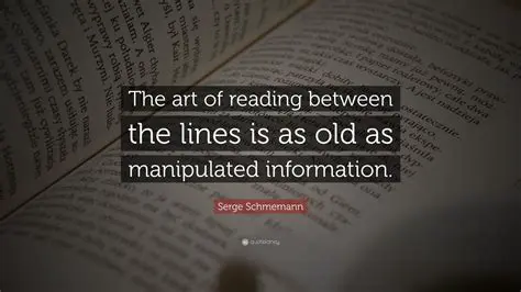 The Art of Reading Between the Lines