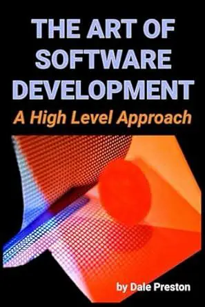 The Art of Software Development