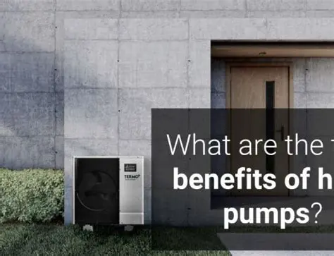 The Benefits of Heat Pumps