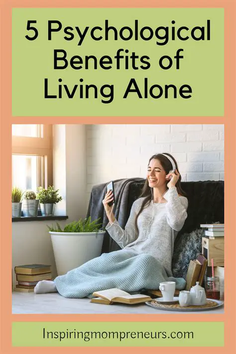 The Benefits of Living Alone