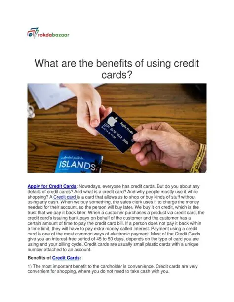The Benefits of Using Credit Cards