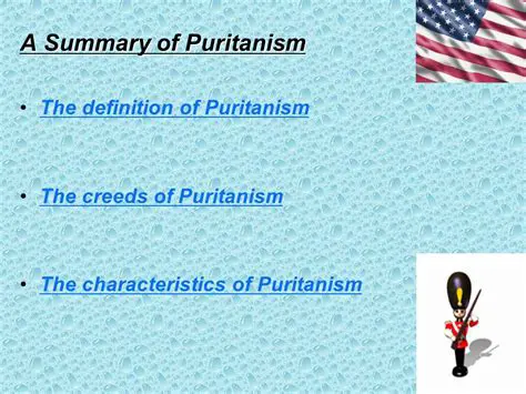 The Characteristics of Puritanism