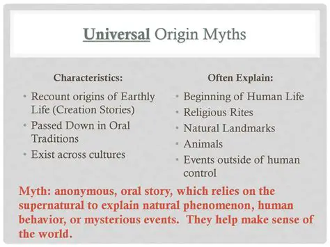 The Characteristics of Universal Myths