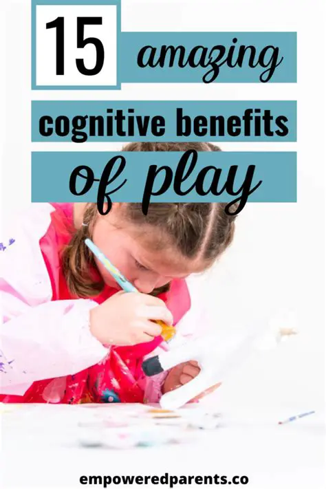 The Cognitive Benefits of Play