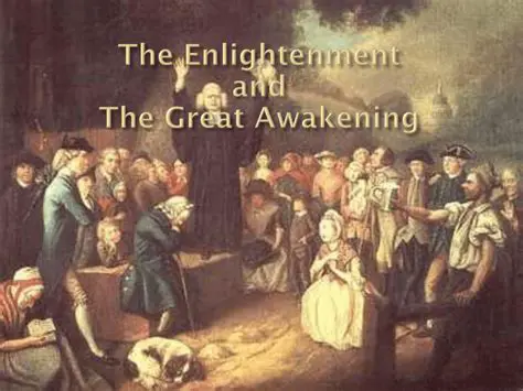 The Connection between the Great Awakening and the Enlightenment