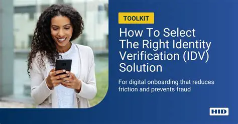 The Crucial Role of IDV: Navigating Identity Verification in the Digital Age