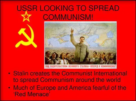 The desire to spread communism