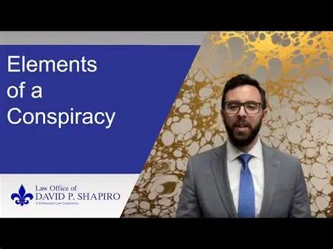 The Elements of Conspiracy