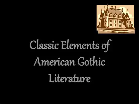 The Emergence of American Gothic Literature