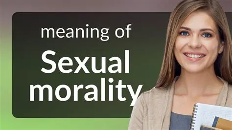 The History of Sexual Morality