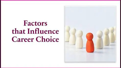 The Impact on Career Choices