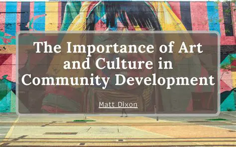 The Importance of Art and Culture