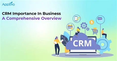 The importance of CRM in the business world