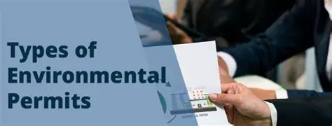 The Importance of Environmental Permits in Business Licensing