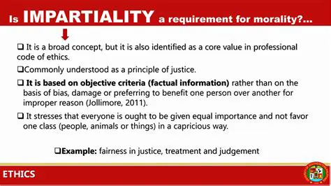 The Importance of Impartiality in Judges