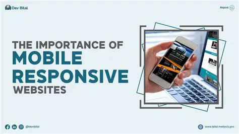 The Importance of Mobile Responsiveness