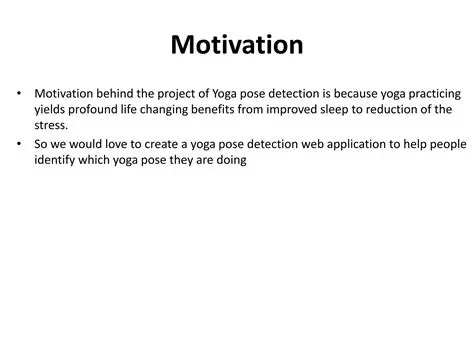 The Importance of Movement Detection in Yoga