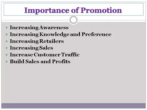 The Importance of Promotion