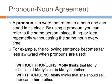 The Importance of Pronoun Agreement