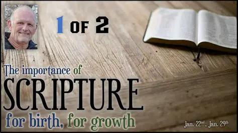 The Importance of Scripture