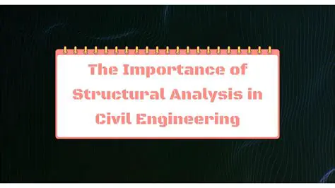 The Importance of Structural Analysis