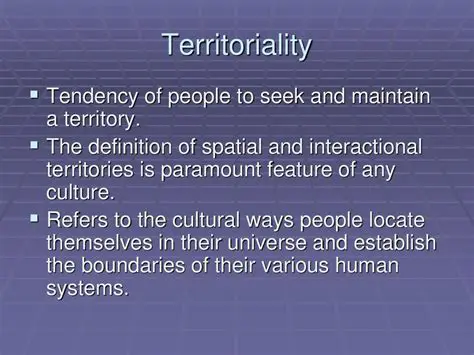 The Importance of Territoriality