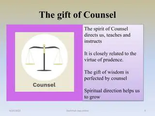 The Importance of the Gift of Counsel