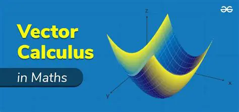 The Importance of Vector Calculus
