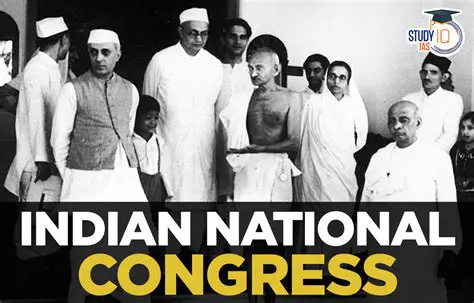 The Indian National Congress and the Early Years of the Freedom Struggle